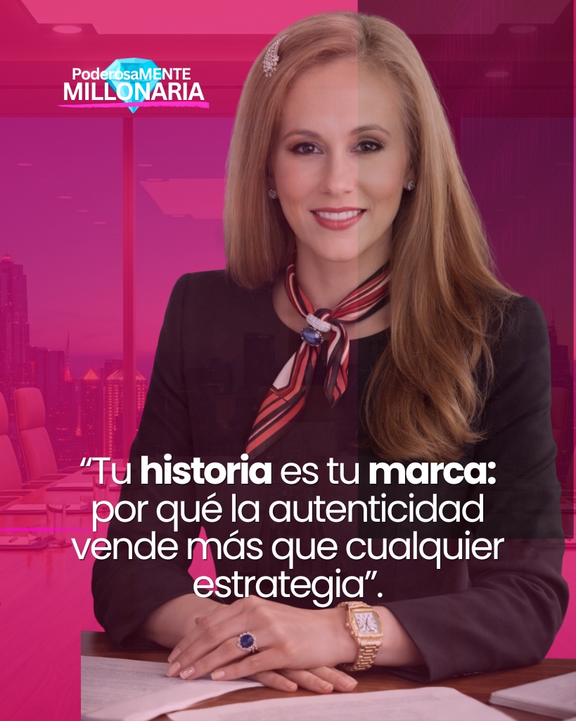Tu historia es tu marca: por qué la autenticidad vende más que cualquier estrategia