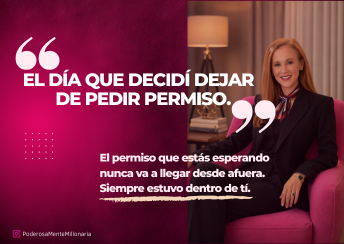 El día que decidí dejar de pedir permiso